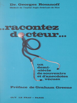 cover image of Racontez... docteur !
